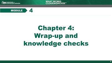 Module 4, Chapter 4: Wrap-up and Knowledge Checks