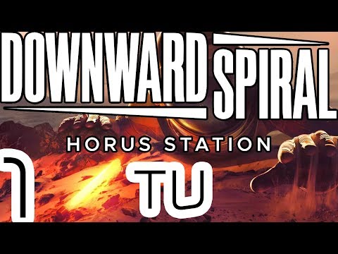 Downward Spiral: Horus Station | Koop | #01 Ouvertüre | TV-Ansicht
