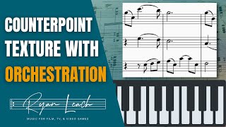 Polyphonic ORCHESTRATION | 8 Orchestra Textures | A Web of Counterpoint