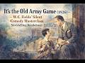 It’s the Old Army Game (1926) — W.C. Fields’ Silent Comedy Masterclass | Storytelling Breakdown#Sile