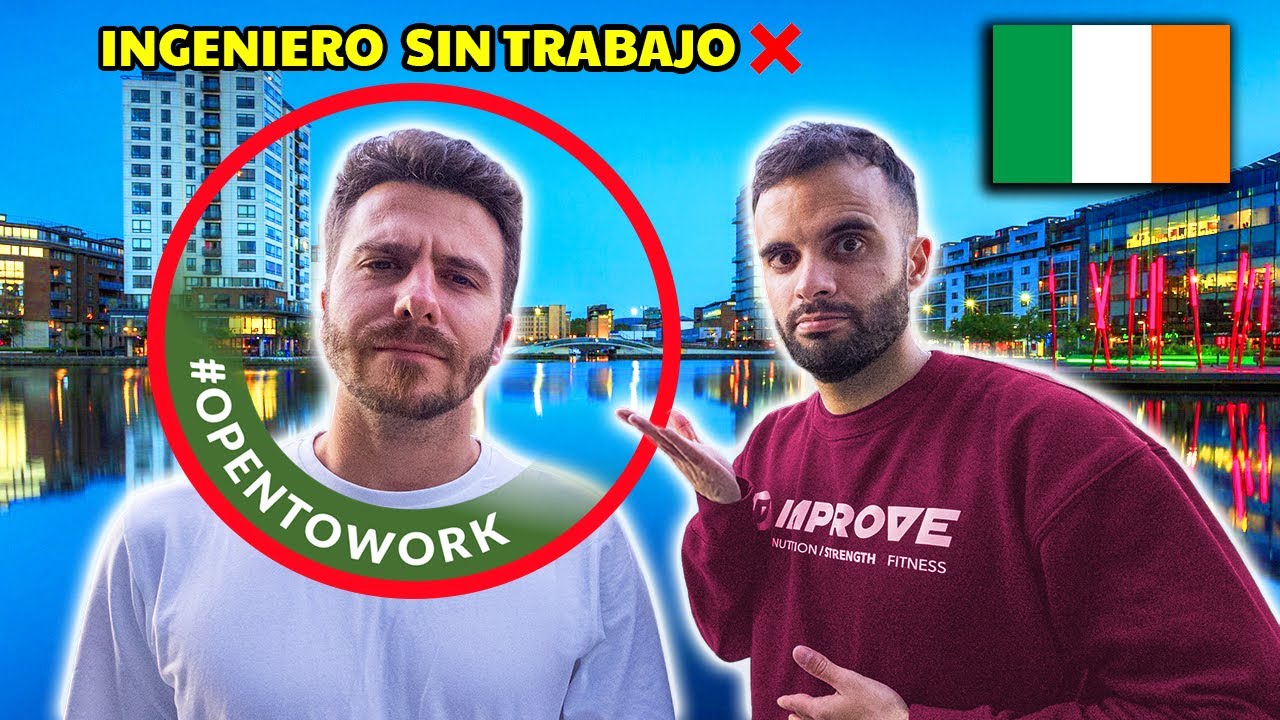 ¿Por qué NO ENCUENTRA trabajo en Irlanda?
