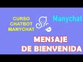 Tutorial Manychat Crear Mensaje de Bienvenida