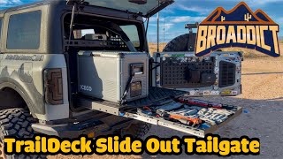 Broaddict TrailDeck Slide Out Tailgate  drawer for the Ford Bronco