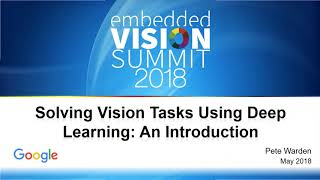 Google's Pete Warden Gives an Introduction to Solving Vision Tasks Using Deep Learning (Preview)
