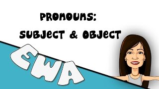 Alyaa Gad - Pronouns: Subject and Object
