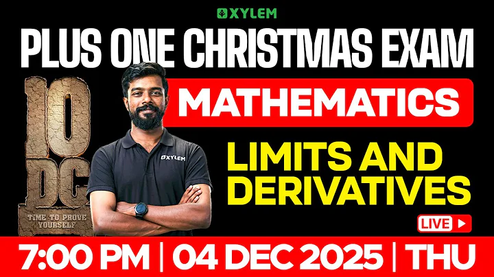 Plus One Christmas Exam Maths | Limits And Derivatives | Xylem Plus One