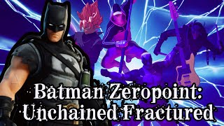 Batman Zeropoint: Unchained Fractured | Concept Machinima Series Trailer | Fortnite