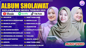 SHOLAWAT MERDU AI KHODIJAH, DEWI HAJAR, NISSA SABYAN MIX 2025 | SHOLAWAT NABI TERBARU 2025 TERBAIK