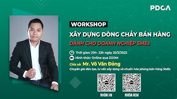 Workshop 25/03: Xây dựng dòng chảy bán hàng dành cho doanh nghiệp SMEs | FOH - PDCA