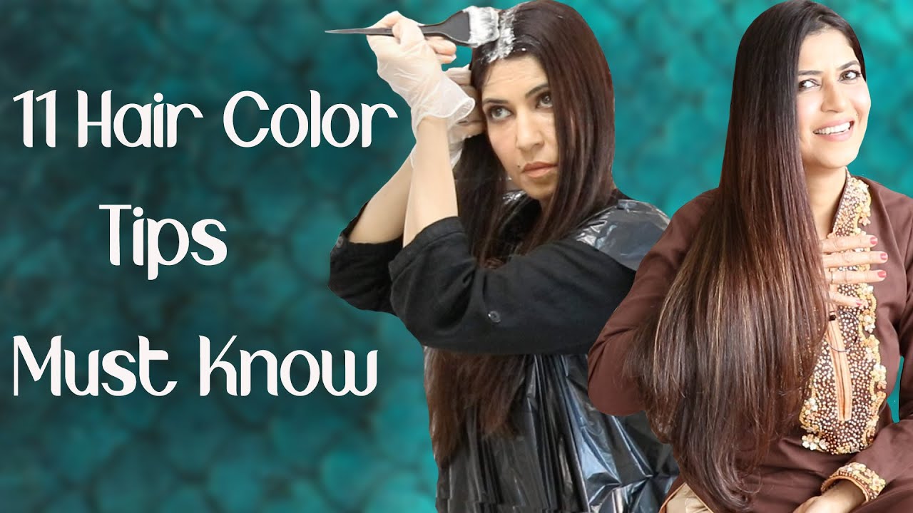 11 Hair Dye Tips Must Know for Long Lasting Color - Ghazal Siddique -  YouTube