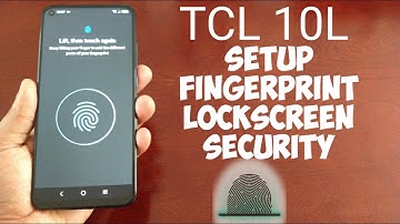 TCL 10L Setup Fingerprint Lockscreen Security