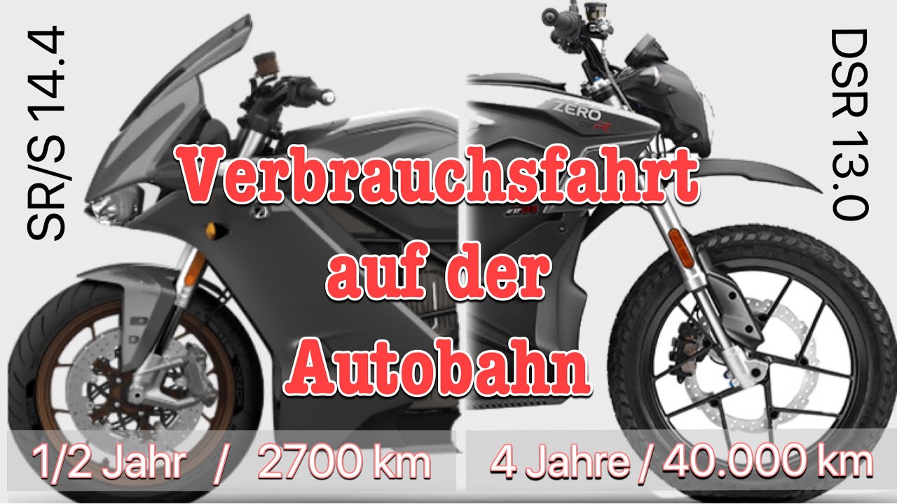 alt gegen neu :mit der ZERO SR/S & ZERO DSR auf der Autobahn / Wer kommt weiter ?! / Verbrauchsfahrt