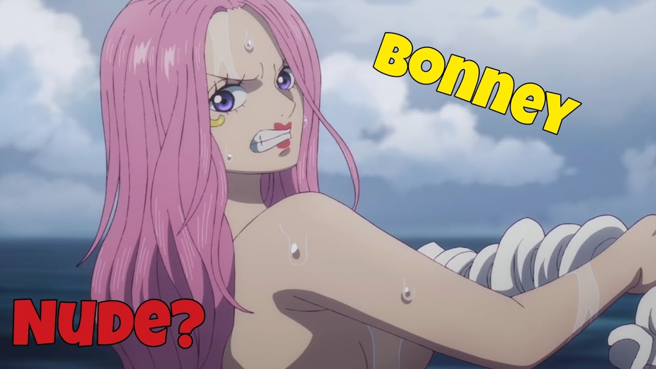 [ one piece 1090 ] Naked Bonnie drying clothes - YouTube