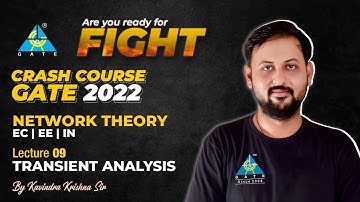 #09 Transient Analysis | Network theory | Crash course | Kavindra Sir | EE/EC/IN