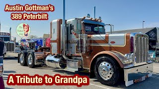 A Tribute to Grandpa: Austin Gottman’s 389 Peterbilt Truck Tour by Miss Flatbed Red 3,549 views 2 weeks ago 6 minutes, 4 seconds