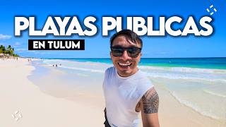 Por fin PLAYAS PÚBLICAS EN TULUM, Acceso gratis a las playas 🌊