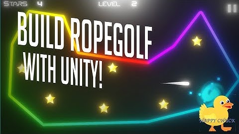 Basics of Building RopeGolf Game With Unity : Explained