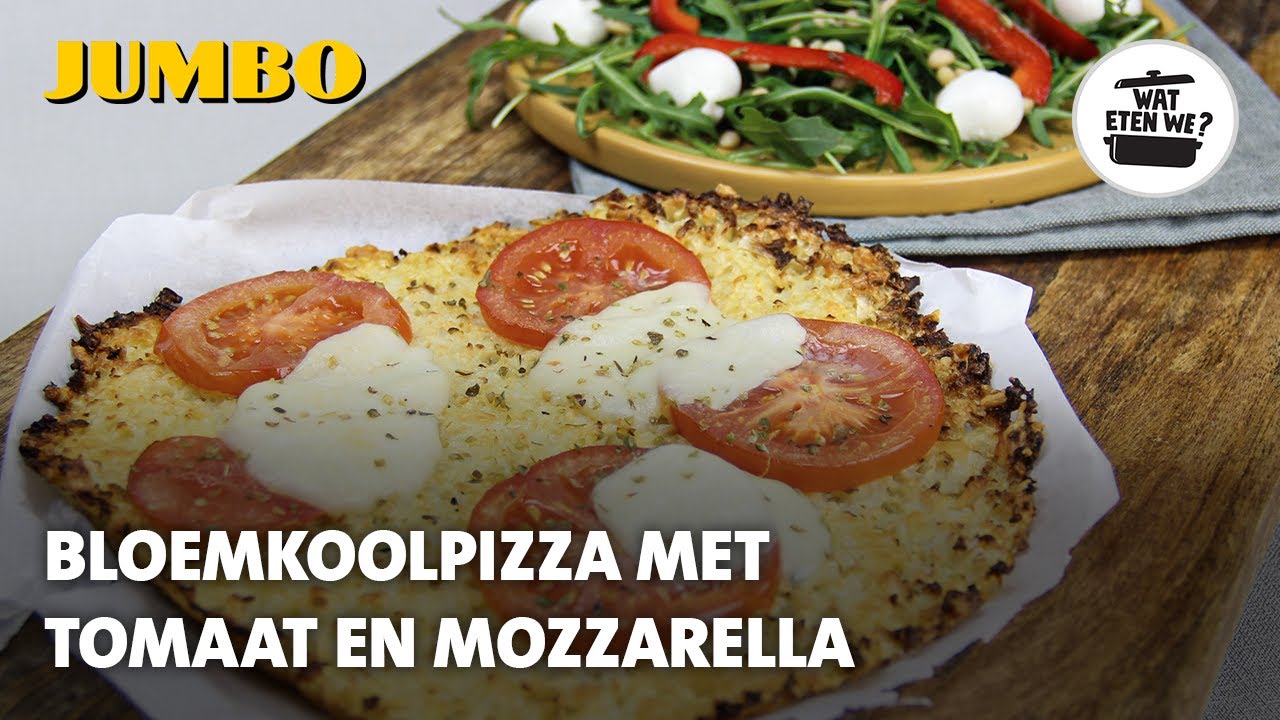 Wat eten we? Bloemkoolpizza met tomaat en mozzarella