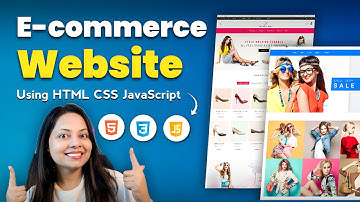 Build an E-Commerce Website with HTML, CSS & JavaScript