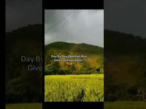 Day by day Weather also gives Dashain vibes.!💗