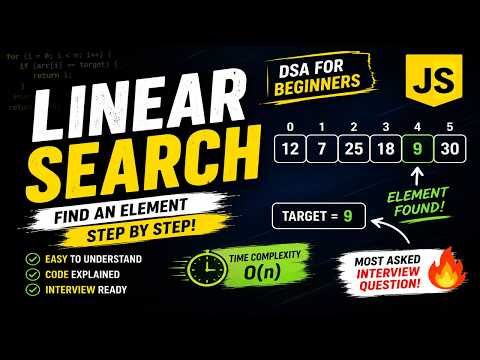 Linear Search in JavaScript 🔥 | DSA for Beginners