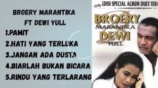 Lagu Nostalgia 8090an Broery Marantika Ft Dewi Yull  Lagu Kenangan 8090an Populer