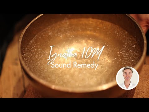 Ignatia 10M | Sound Remedy