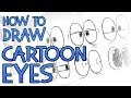 How To Draw Cartoon Eyes (EASY!)