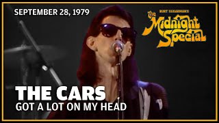 Got a Lot on My Head - The Cars | The Midnight Special