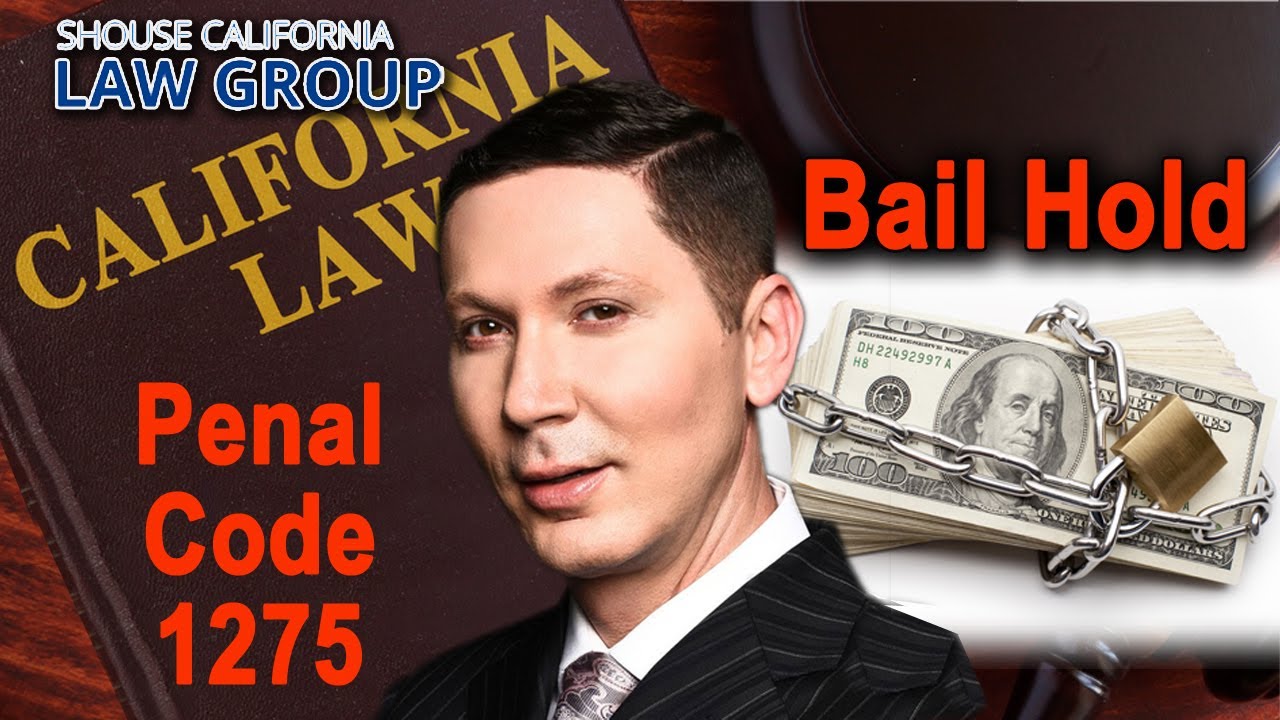 What is a Penal Code 1275 PC "bail hold"? YouTube