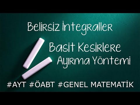 Basit Kesirlere Ayırma Yöntemi, Konu anlatımı ve Örnek Çözümü