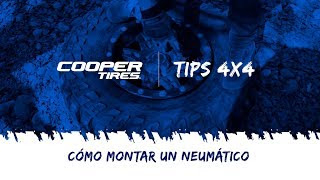 Cómo Montar un Neumático by Cooper Tires® Latinoamérica 200,783 views 6 years ago 4 minutes, 49 seconds