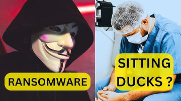 Why Ransomware Attacks on Healthcare Organizations are Exploding?