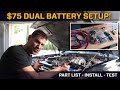Simple $75 Dual Battery Setup