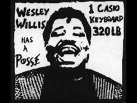 Wesley Willis: A tribute