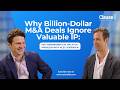 Why Billion-Dollar M&A Deals Ignore Valuable IP: The "Rembrandts in the Attic" Problem