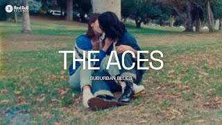 Video thumbnail of "The Aces - Suburban Blues (Official Lyric Video)"