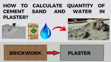 How to calculate Cement Sand and water Quantity in Plaster. | Plaster Quantity Calculation.