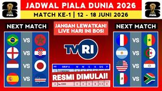 RESMI DIMULAI! Jadwal Piala Dunia 2026 ~ Brasil vs Maroko | Match Ke-1 ~ Klasemen Piala Dunia 2026