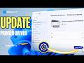 Update Printer Driver in Windows 11 – Easy Step-by-Step Guide