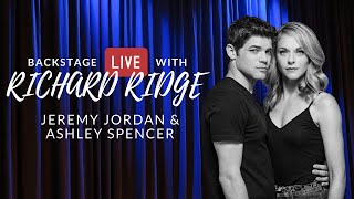Jeremy Jordan and Ashley Spencer Talk Parenthood and More on BACKSTAGE LIVE with Richard Ridge