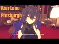 Finally, a TRUE "WHOLESOME" Waifu! | Azur Lane Pittsburgh #azurlane