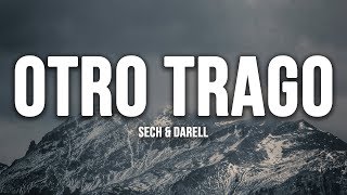 Sech - Otro Trago ft. Darell (Lyrics / Letra)