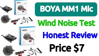 BOYA MM1 Mic Honest Review | Wind Noise Test Indoor Outdoor Test Full review 2026 | Price $7 Dollar