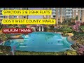 Dosti west county launch of maple tower  spacious 2  3 bhk flats
