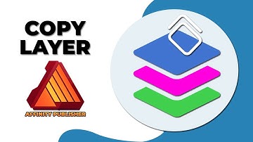 How to copy layer in affinity publisher