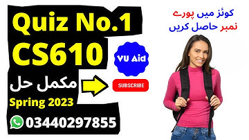 CS610 Quiz 1 Solution 2023 / CS610 Quiz 1 Solution Spring 2023 / CS610 Quiz 1 Solution Spring 2023