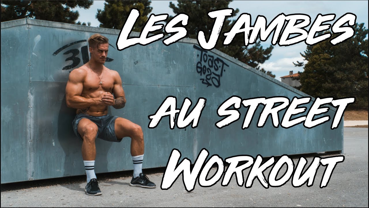 COMMENT faire les JAMBES au STREET WORKOUT !!! street workout historia