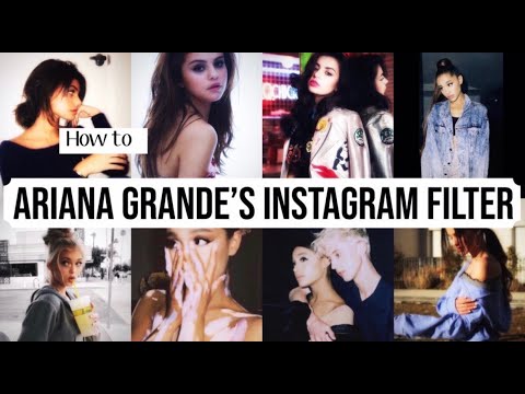 HOW TO: ARIANA GRANDE'S INSTAGRAM FILTER TUTORIAL😍~ EDITINGQUEEN