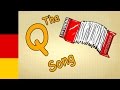 German Language Lessons For Beginners The Q Song German Alphabet Pronunciation 